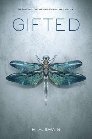 Gifted de H. A. Swain