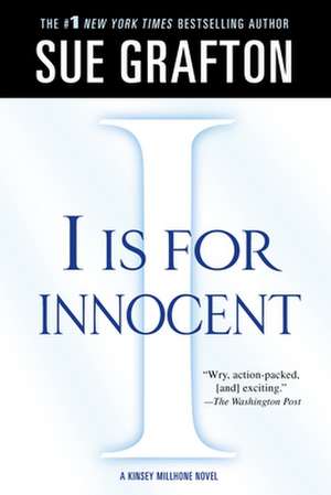 I Is for Innocent de Sue Grafton