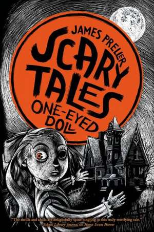 One-Eyed Doll de James Preller