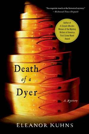 Death of a Dyer de Eleanor Kuhns