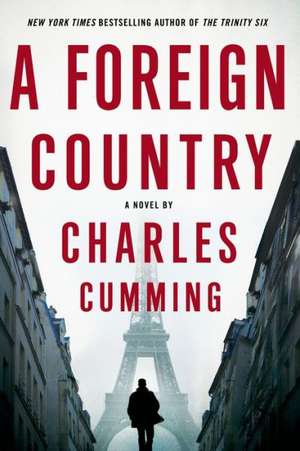 A Foreign Country de Charles Cumming