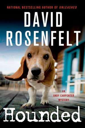 Hounded: An Andy Carpenter Mystery de David Rosenfelt