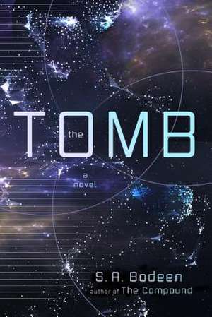 The Tomb de S. A. Bodeen