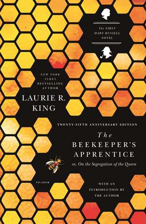 The Beekeeper's Apprentice: Or, on the Segregation of the Queen de Laurie R. King