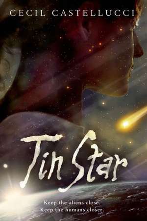 Tin Star de Cecil Castellucci