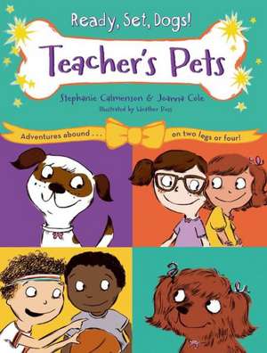 Teacher's Pets de Stephanie Calmenson