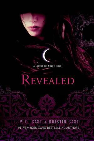 Revealed: A House of Night Novel de P. C. Cast