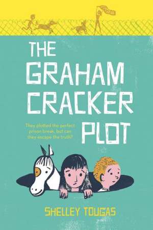 The Graham Cracker Plot de Shelley Tougas