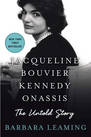 Jacqueline Bouvier Kennedy Onassis de Barbara Leaming