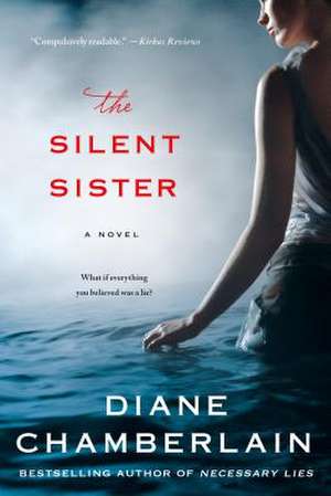 The Silent Sister de Diane Chamberlain