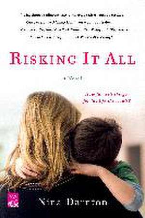 Risking It All de Nina Darnton