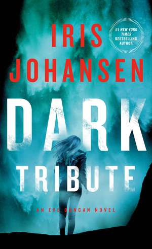 Dark Tribute de Iris Johansen