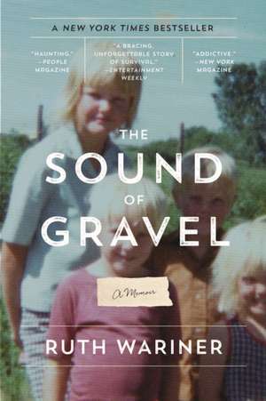 The Sound of Gravel de Ruth Wariner