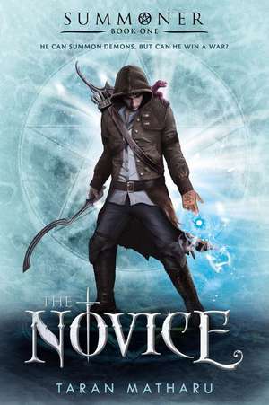 The Novice: Book One de Taran Matharu