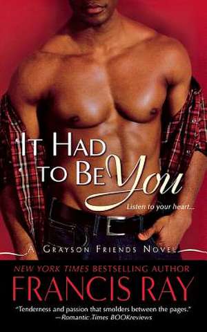 It Had to Be You de Francis Ray