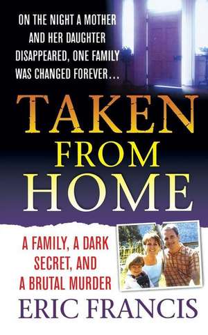 Taken from Home de Eric Francis