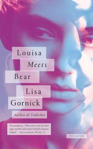 Louisa Meets Bear de Lisa Gornick