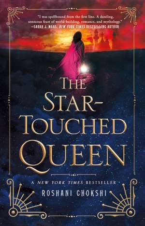 Star-Touched Queen de Roshani Chokshi