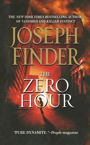 Zero Hour de Joseph Finder