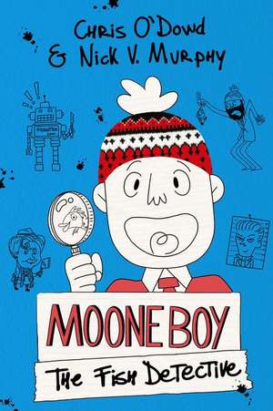 Moone Boy: The Fish Detective de Chris O'Dowd