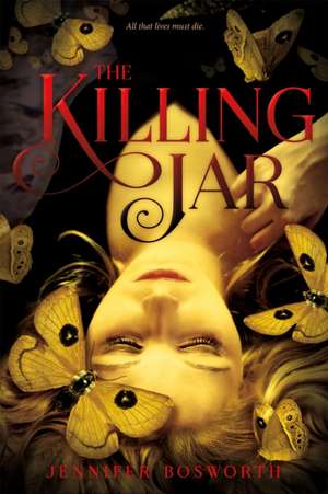 The Killing Jar de Jennifer Bosworth