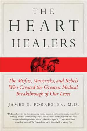 The Heart Healers de James Forrester