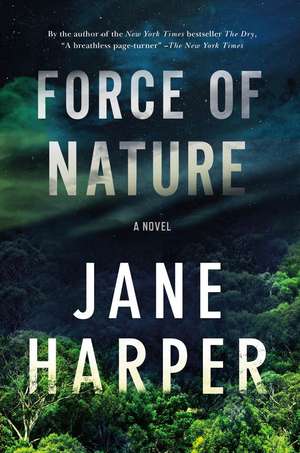 Force of Nature de Jane Harper