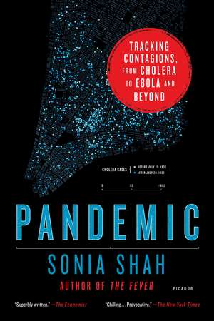 Pandemic de Sonia Shah