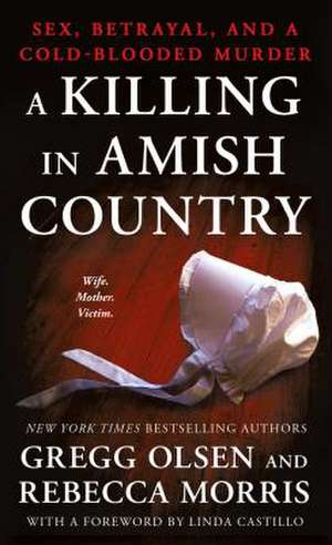 A Killing in Amish Country de Gregg Olsen