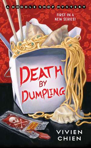 Death by Dumpling de Vivien Chien