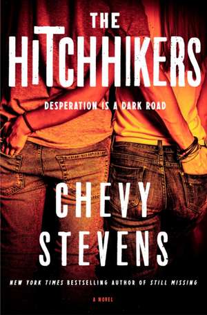 The Hitchhikers de Chevy Stevens