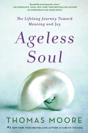 Ageless Soul de Thomas Moore