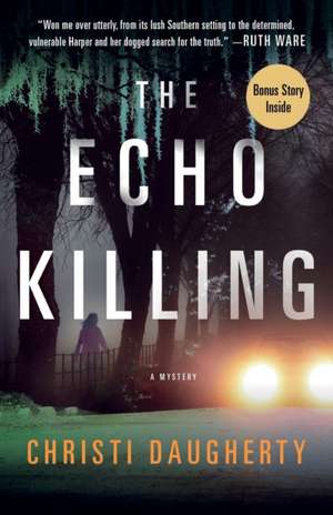 Echo Killing de Christi Daugherty