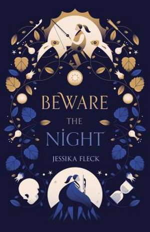 Beware the Night de Jessika Fleck