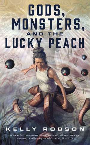 Gods, Monsters, and the Lucky Peach de Kelly Robson