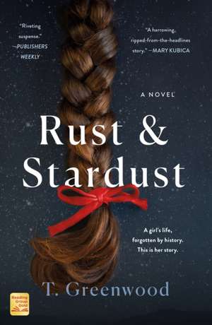 Rust & Stardust de T. Greenwood