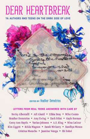 Dear Heartbreak de Heather Demetrios