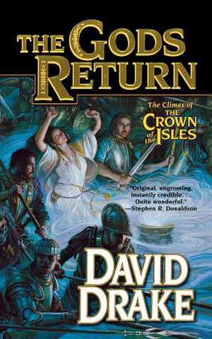 The Gods Return de David Drake