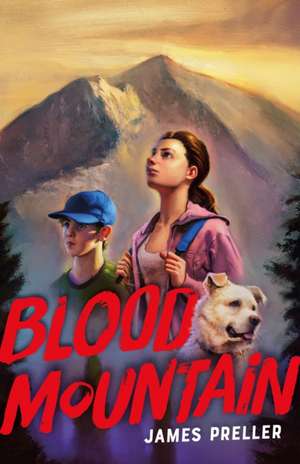 Blood Mountain de James Preller