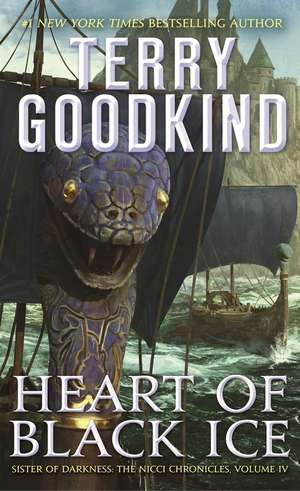 Heart of Black Ice de Terry Goodkind