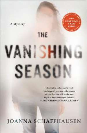 The Vanishing Season de Joanna Schaffhausen