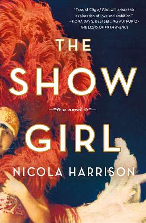 The Show Girl de Nicola Harrison