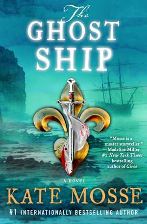 The Ghost Ship de Kate Mosse