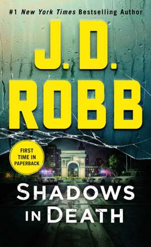 Shadows in Death de J. D. Robb