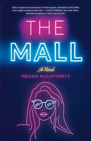 MALL de Megan McCafferty