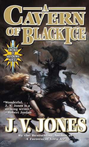 Cavern of Black Ice, A de J V Jones