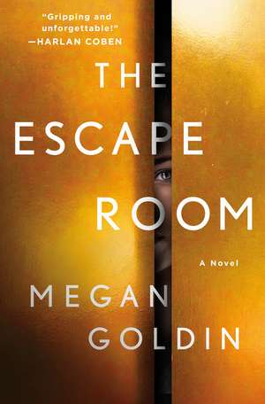 The Escape Room de Megan Goldin