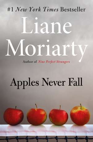 Apples Never Fall de Liane Moriarty