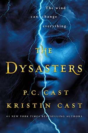 The Dysasters de P. C. Cast