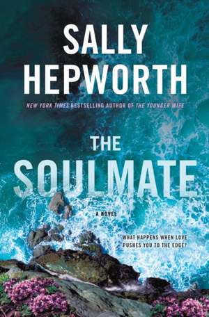 The Soulmate de Sally Hepworth